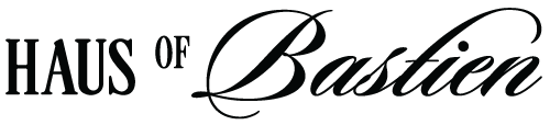 Haus of Bastien